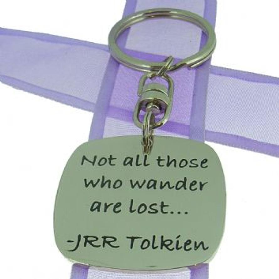 SQUARE POETIC AFFIRMATION KEY RING - Not all those who wander are lost - KC-1-50