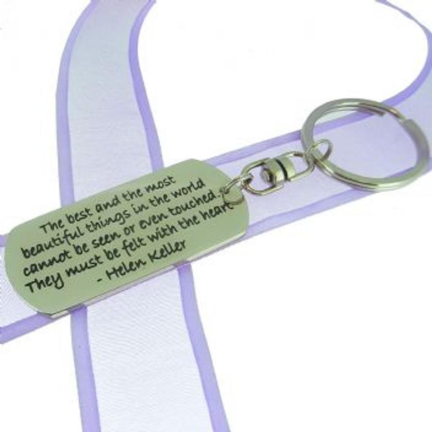 Rectangle Poetic Affirmation Key Ring - the Best and the Most Beautiful Things in the World Cannot Be Seen or Even Touched. They Must Be Felt With the Heart- Kc-2-57