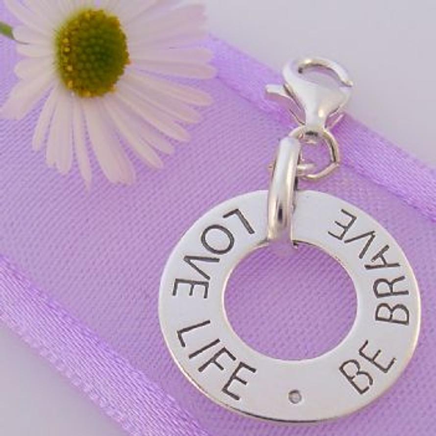 STERLING SILVER 16mm LOVE LIFE BE BRAVE CLIP ON CHARM 925-54-706-9394