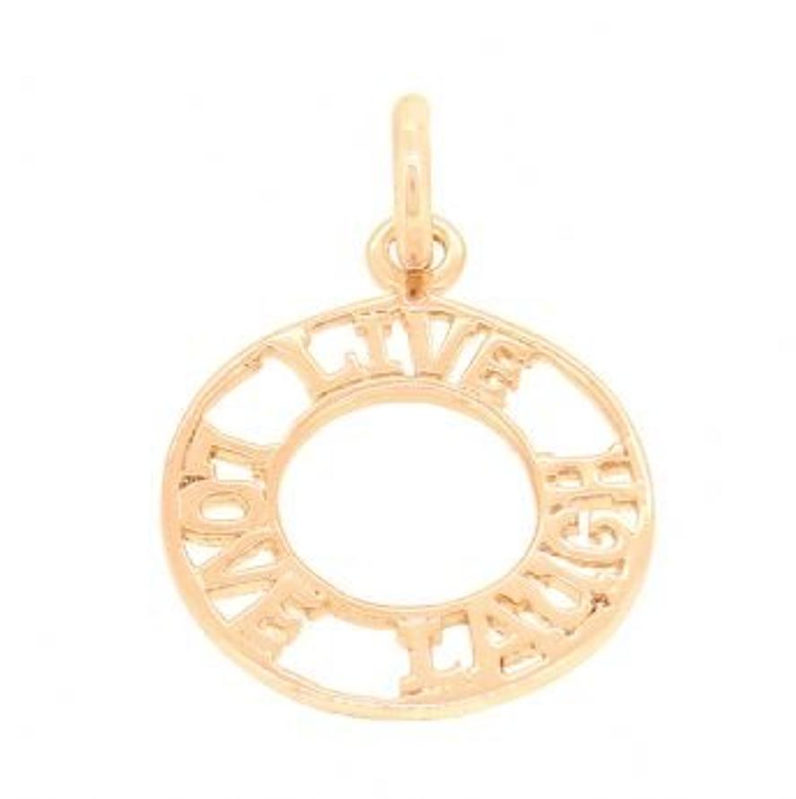 9CT ROSE GOLD 17mm AFFIRMATION LIVE LOVE LAUGH OPEN CIRCLE CHARM