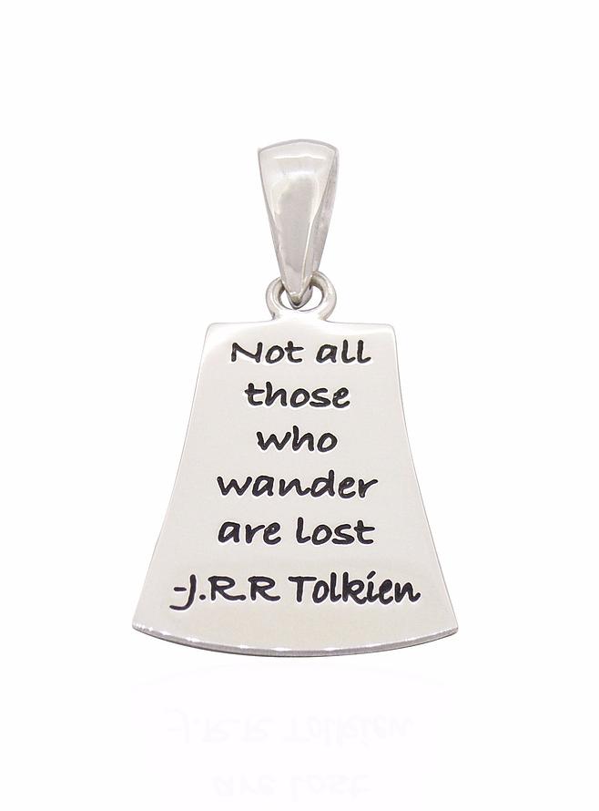 Not All Those Who Wander Pendant in Sterling Silver